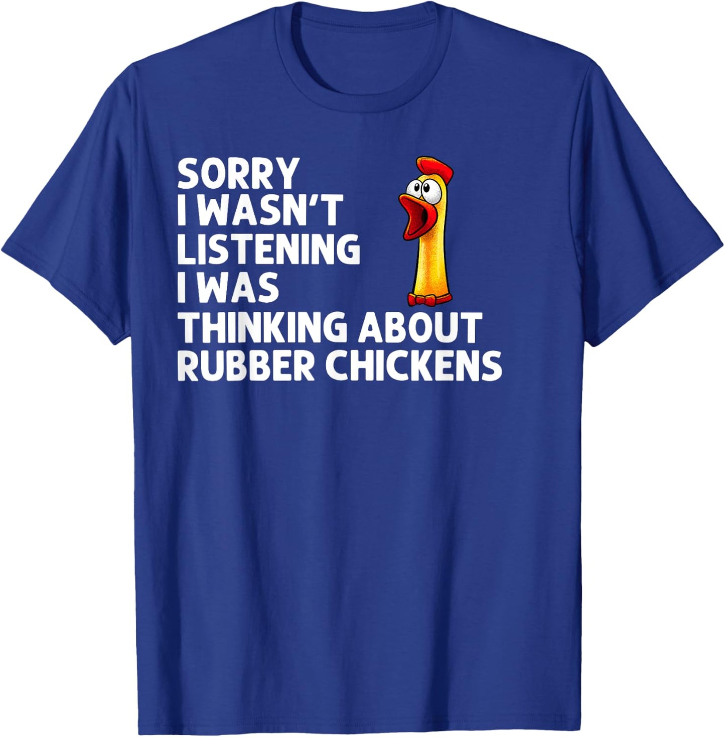 Funny Rubber Chicken Art Women Giant Rubber Chicken T-Shirt - T-Shirt | Royal