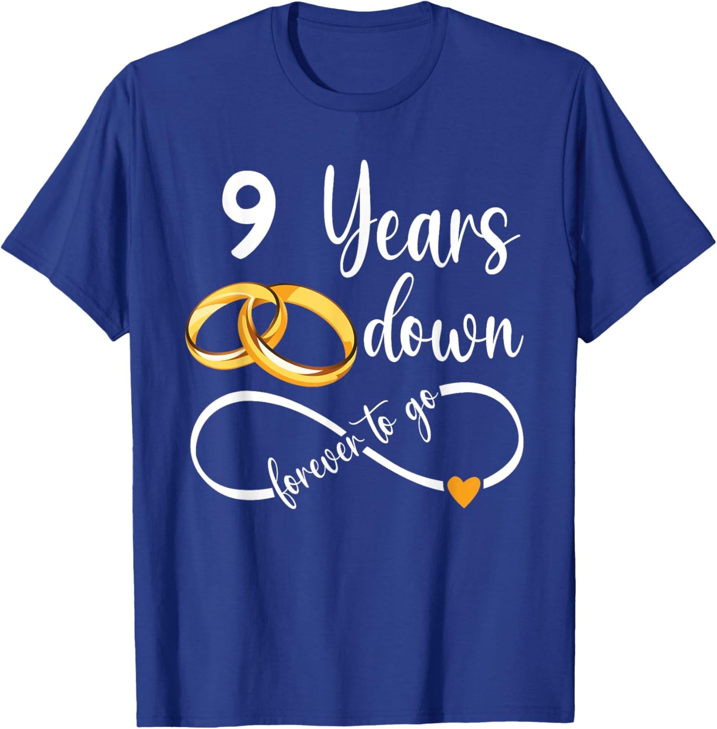 9 Years Down Forever To Go Couple 9th Wedding Anniversary T-Shirt - T-Shirt | Royal