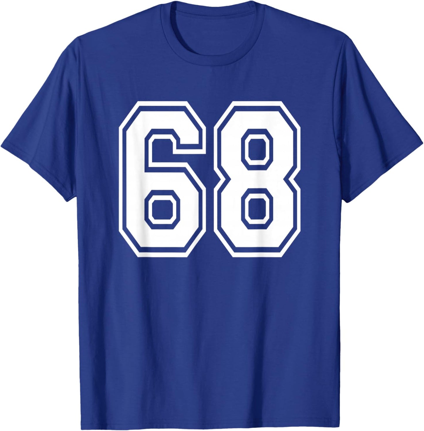 Number 68 Birthday 60th Sports Player Team Numbered Jersey T-Shirt - T-Shirt | Royal