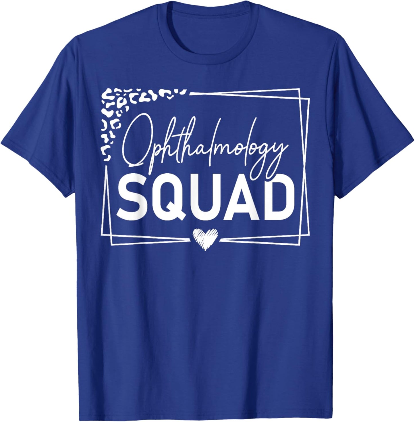 Cute Ophthalmology Squad Ophthalmologist Heart T-Shirt - T-Shirt | Royal