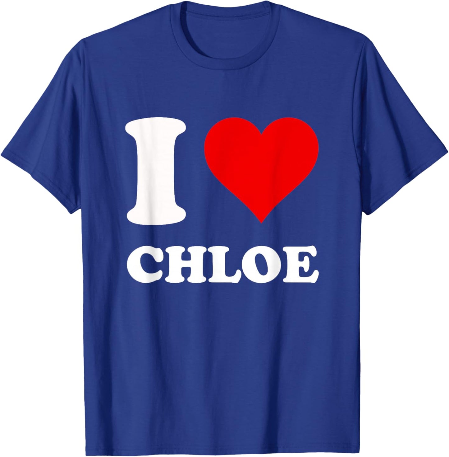 Red Heart I Love Chloe T-Shirt - T-Shirt | Royal