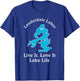 Lauderdale Lakes WI Lake Life Wisconsin Fans T-Shirt - T-Shirt | Royal