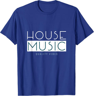 House Music Deep House EDM DJ Festival Music T-Shirt - T-Shirt | Royal