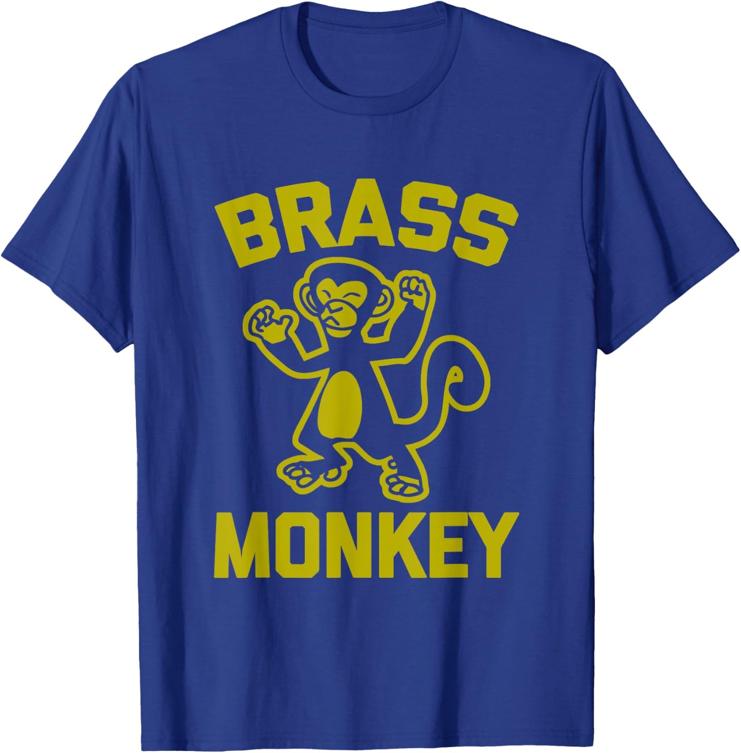 Brass Monkey funny saying sarcastic music rap hip-hop T-Shirt - T-Shirt | Royal