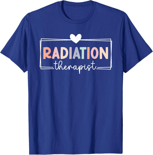 Best Radiation Therapist Appreciation Radiation Therapy , Small, Black T-Shirt - T-Shirt | Royal