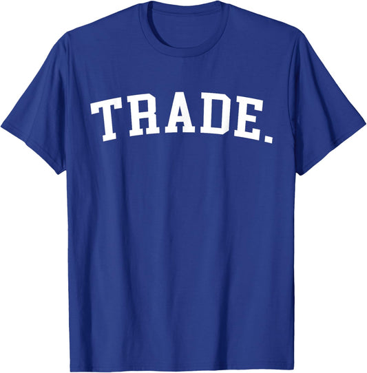 Trade T-Shirt - T-Shirt | Royal