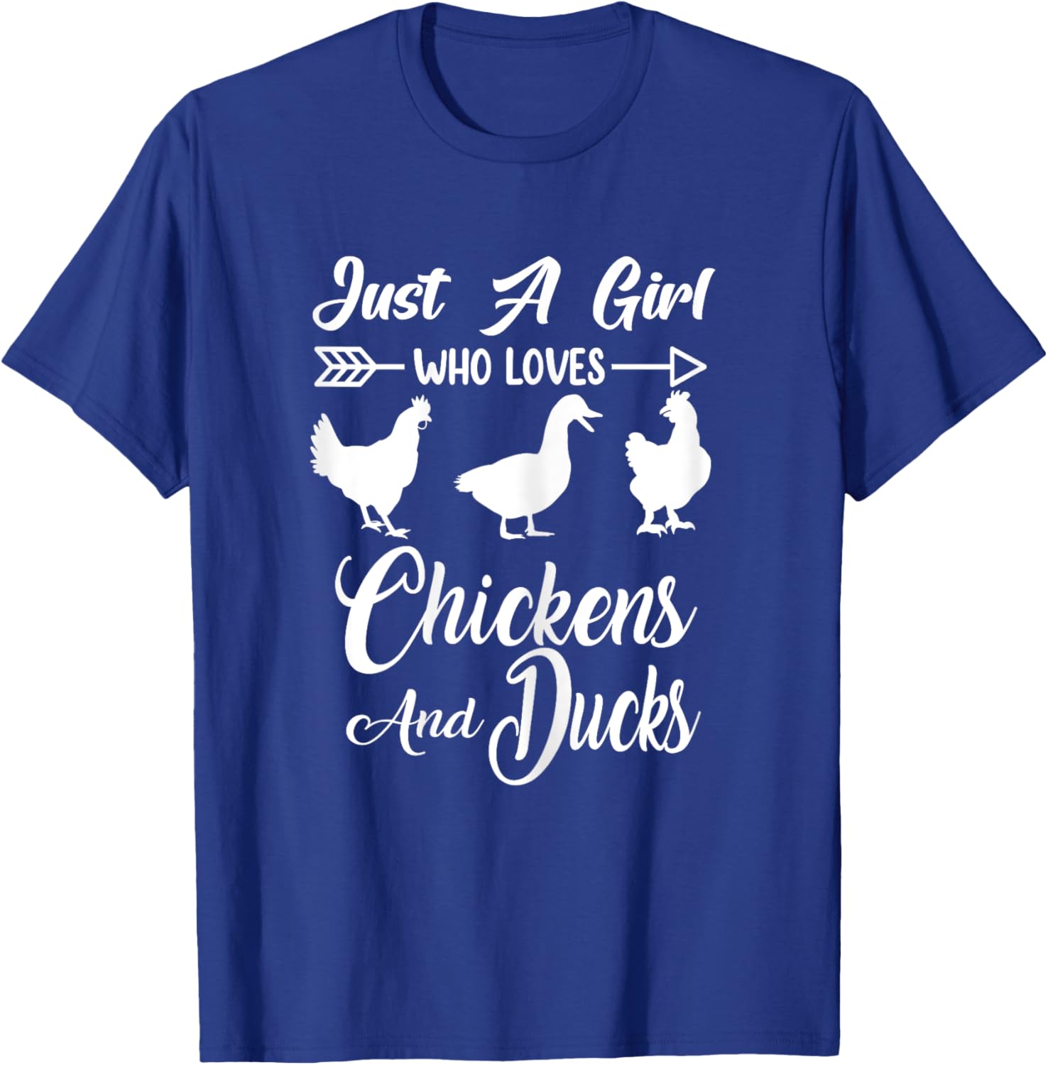 Just A Girl Who Loves Chicken and Ducks For Lover Farmer T-Shirt - T-Shirt | Royal