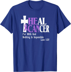 All Cancers, Lavender Ribbon, He Can Heal Cancer, Luke 1-37 T-Shirt - T-Shirt | Royal