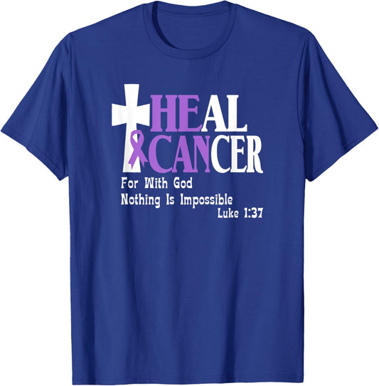 All Cancers, Lavender Ribbon, He Can Heal Cancer, Luke 1-37 T-Shirt - T-Shirt | Royal