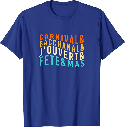 Carnival Bacchanal J'ouvert Fete Mas Soca Retro Bacchanal T-Shirt - T-Shirt | Royal