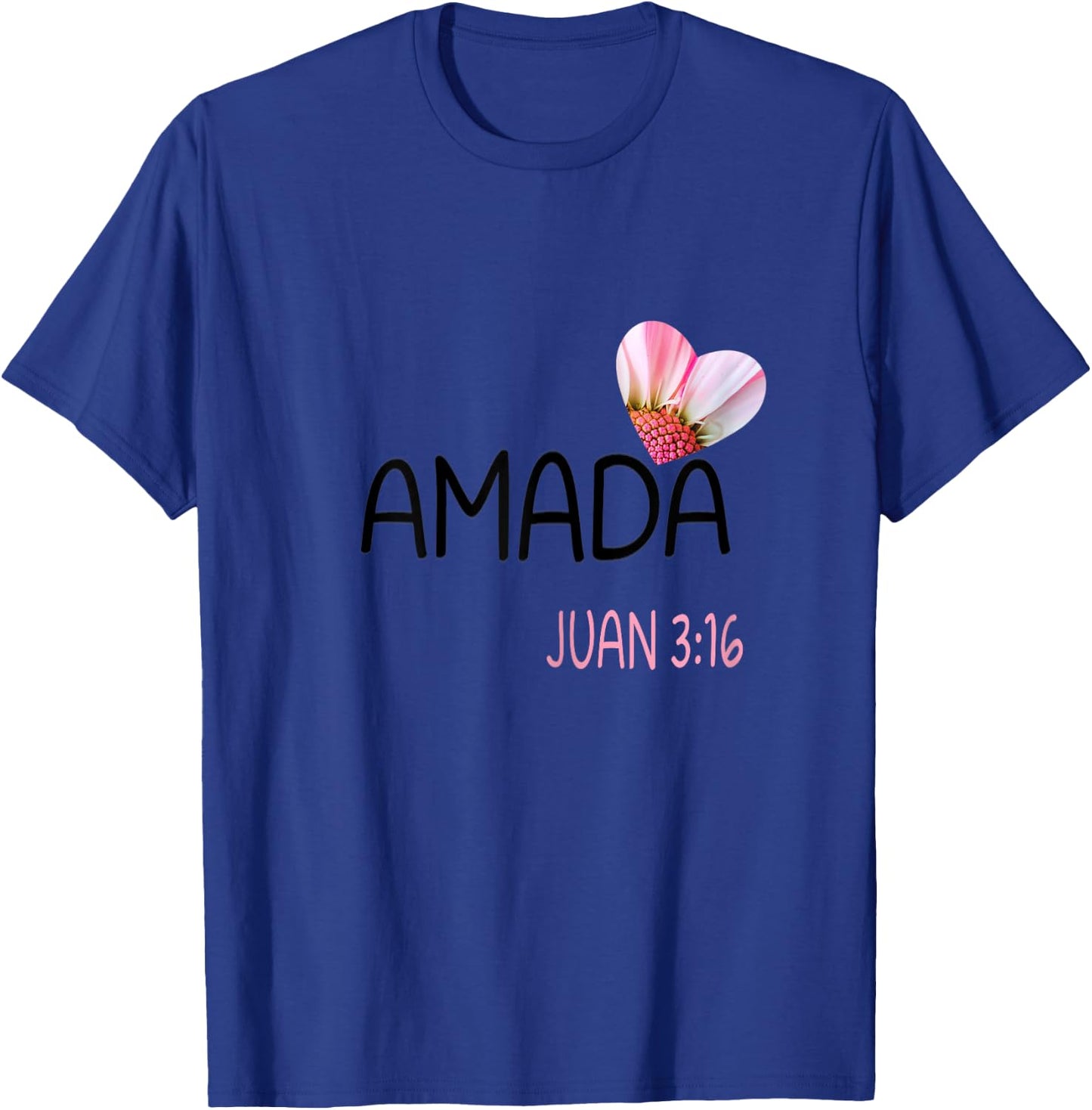 Amada Women Spanish Christian and Biblical T-Shirt - T-Shirt | Royal