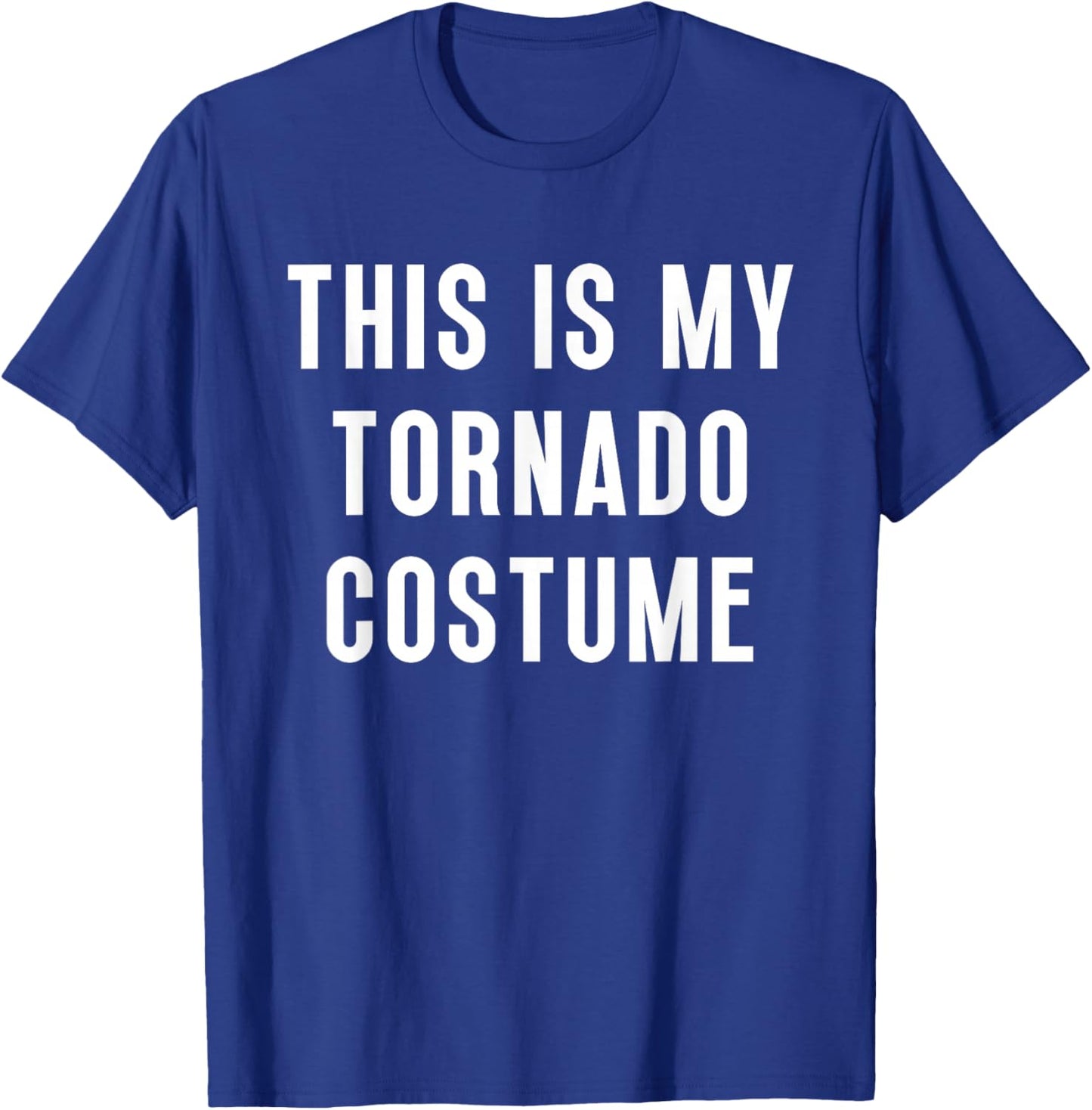 This Is My Tornado Halloween Costume Funny Easy T-Shirt - T-Shirt | Royal