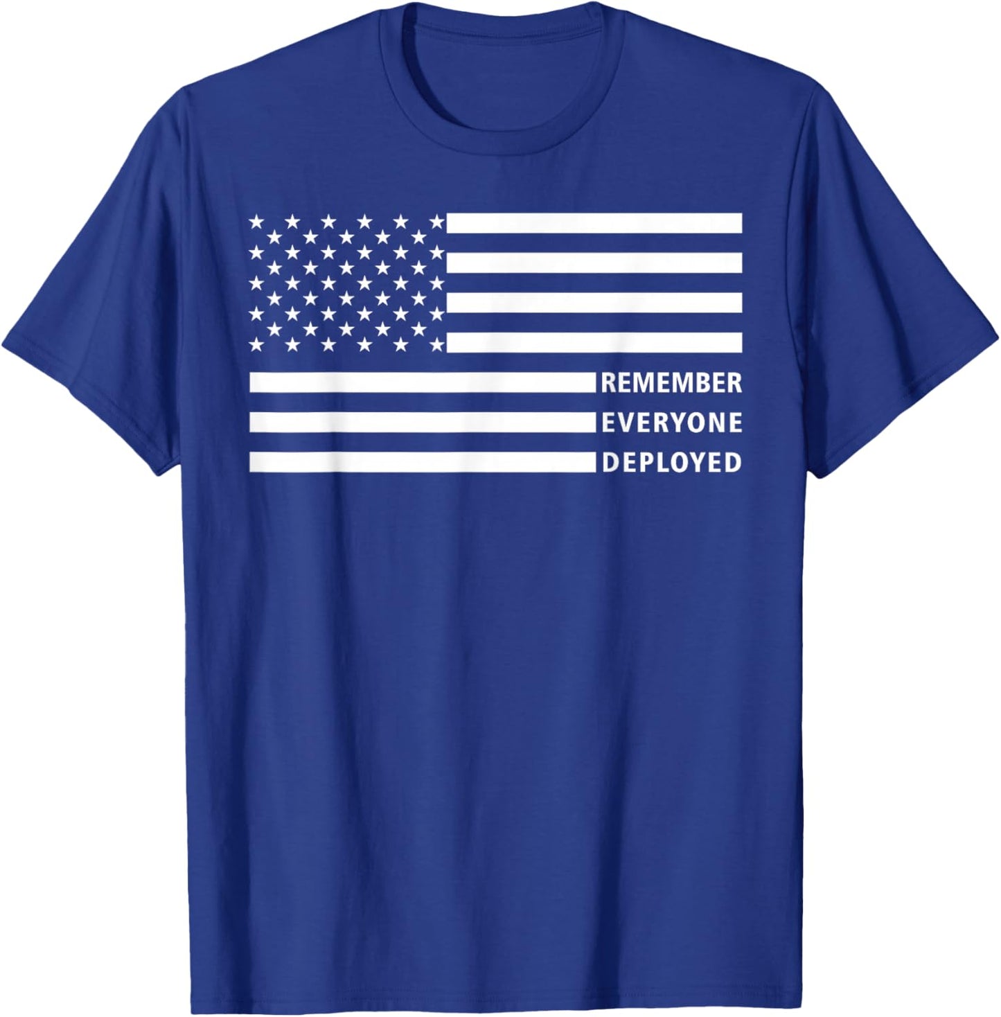 American Flag RED Friday Remember Everyone Deployed Military T-Shirt - T-Shirt | Royal
