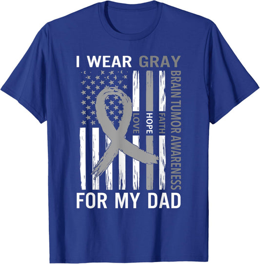I Wear Gray For My Dad Brain Tumor Awareness Gray Ribbon T-Shirt - T-Shirt | Royal
