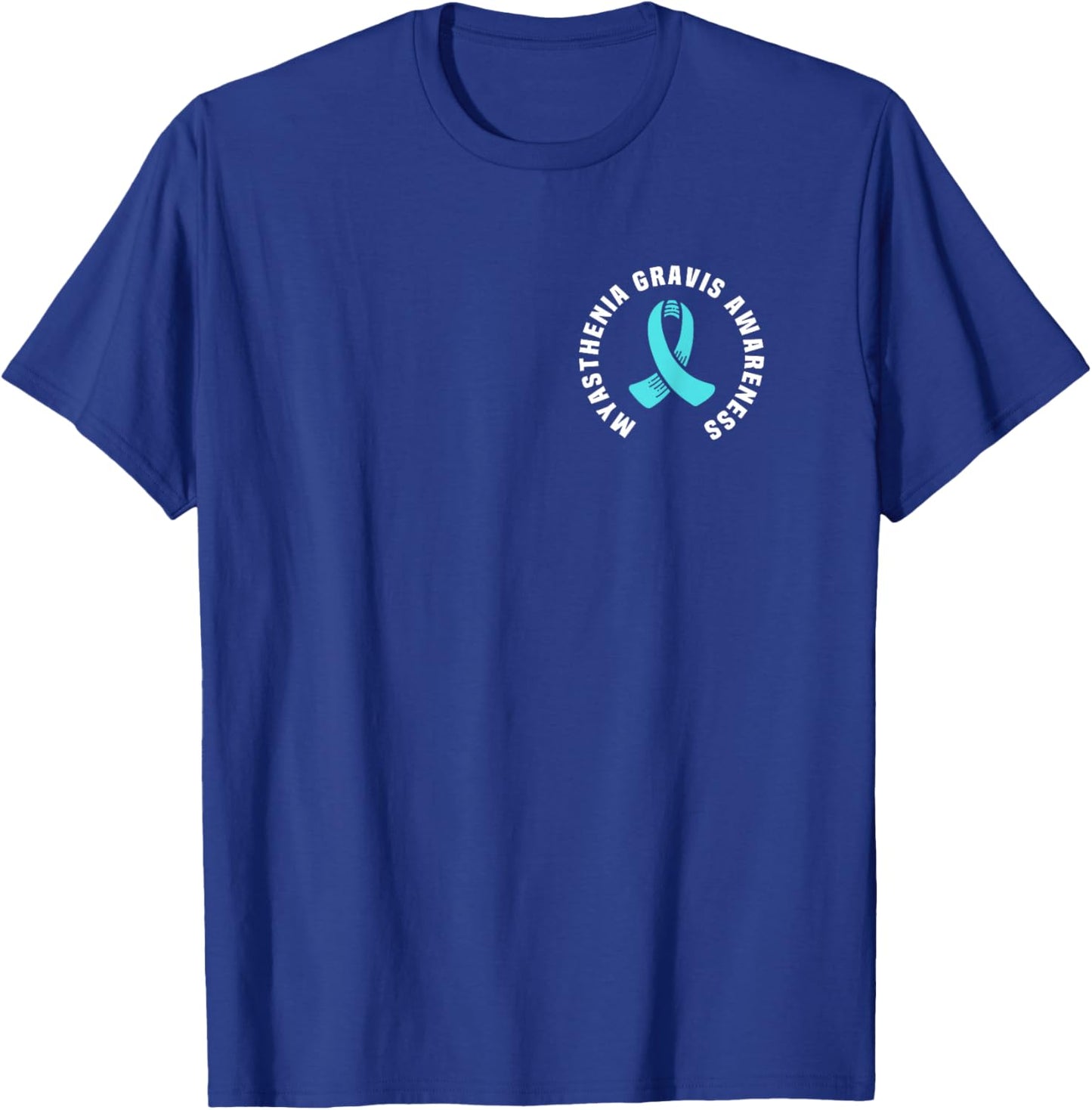 Great Myasthenia Gravis Awareness Pocket Outfit Teal Ribbon T-Shirt - T-Shirt | Royal
