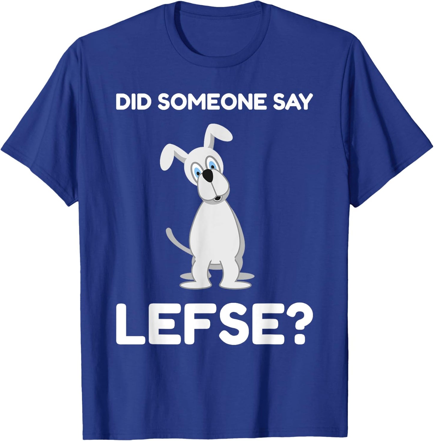 I Love Lefse Funny Norwegian Norway Norge Gift T-Shirt - T-Shirt | Royal