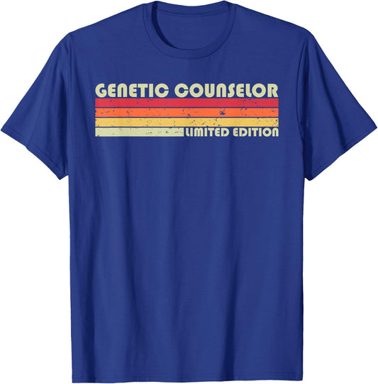 GENETIC COUNSELOR Funny Job Title Profession Birthday Worker T-Shirt - T-Shirt | Royal