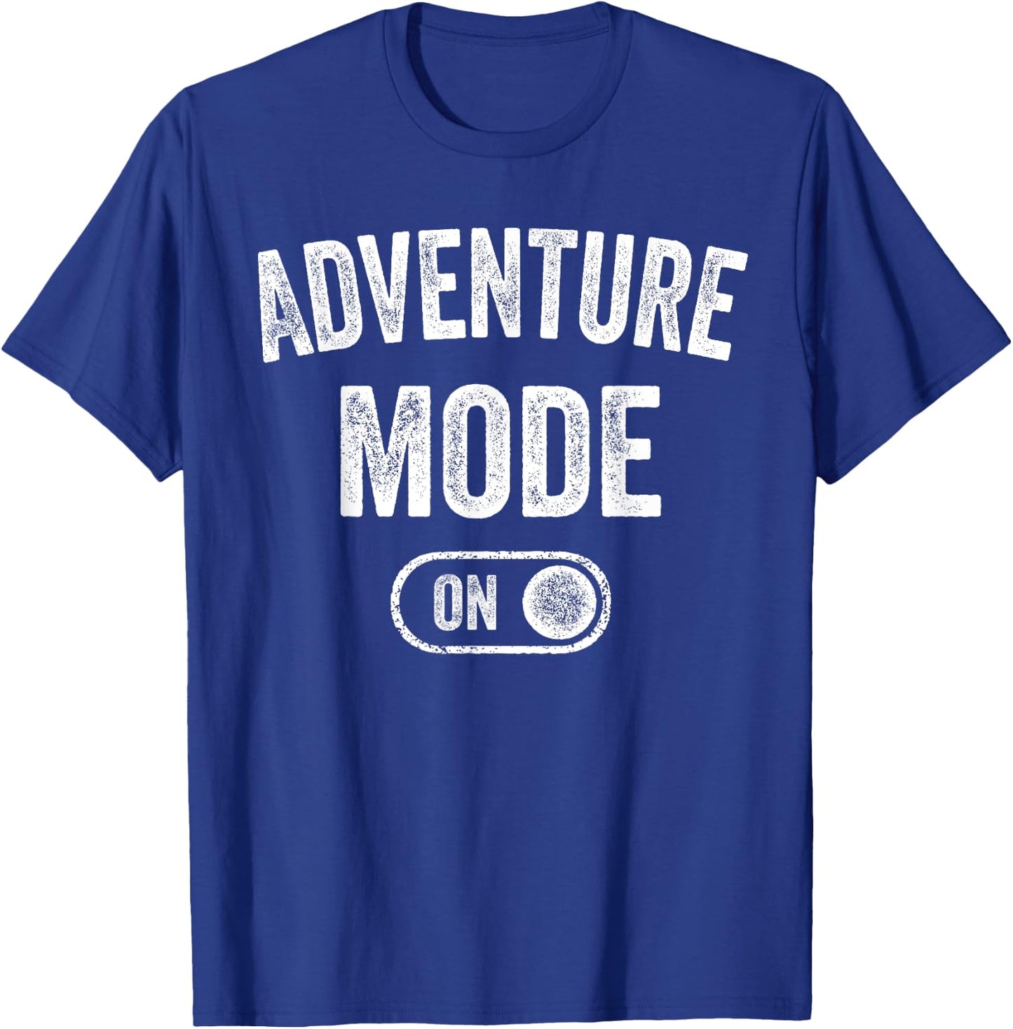 Adventure Mode On Funny Hiker Gift Adventurer Camping T-Shirt - T-Shirt | Royal