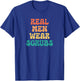 Funny Real Men Wear Scrubs Male Nurse RN Doctor MD T-Shirt - T-Shirt | Royal