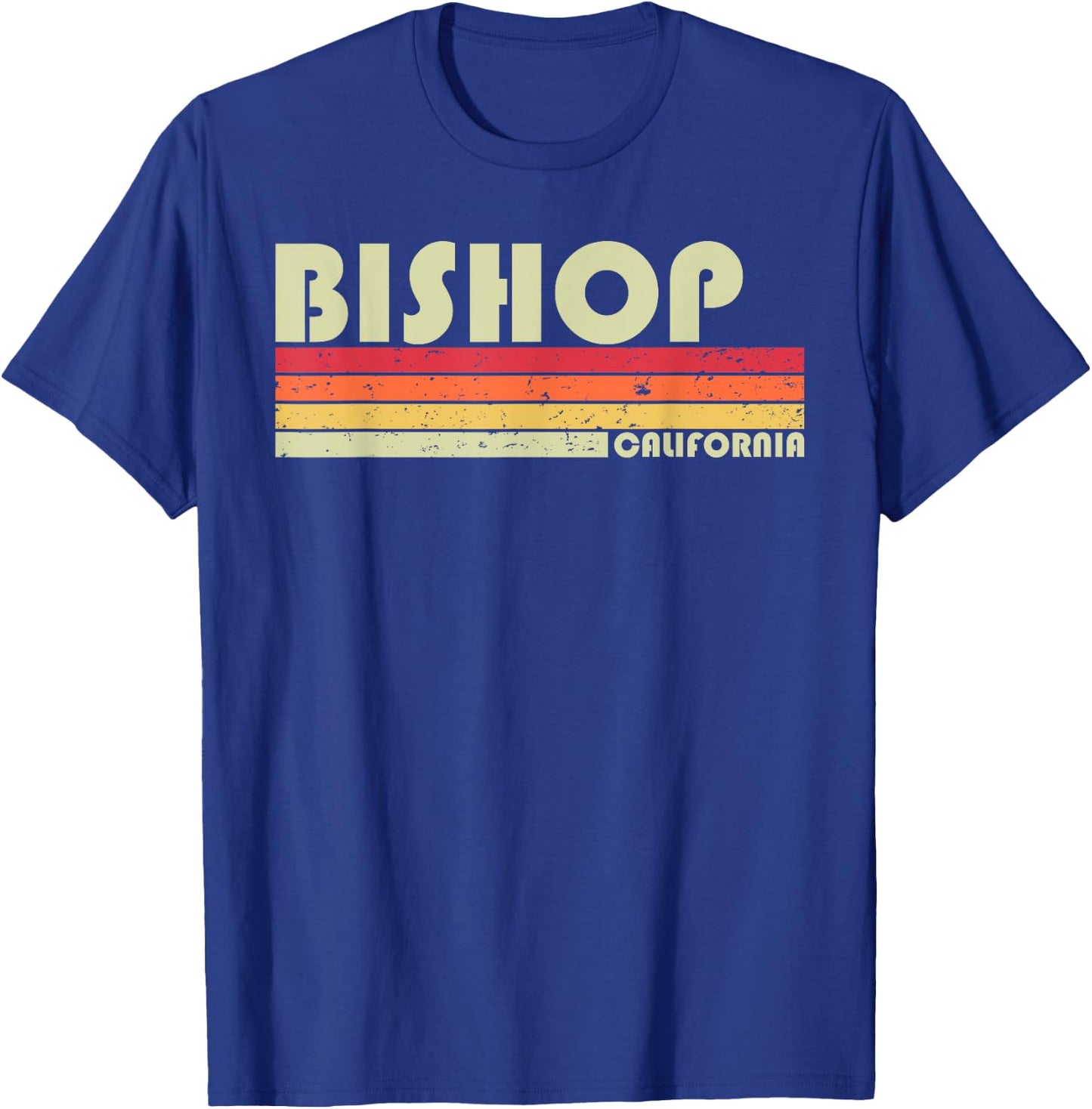 BISHOP CA CALIFORNIA Funny City Home Root Gift Retro 70s 80s T-Shirt - T-Shirt | Royal