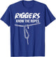Riggers Know The Ropes Crane Rig Rigging Vintage Style T-Shirt - T-Shirt | Royal