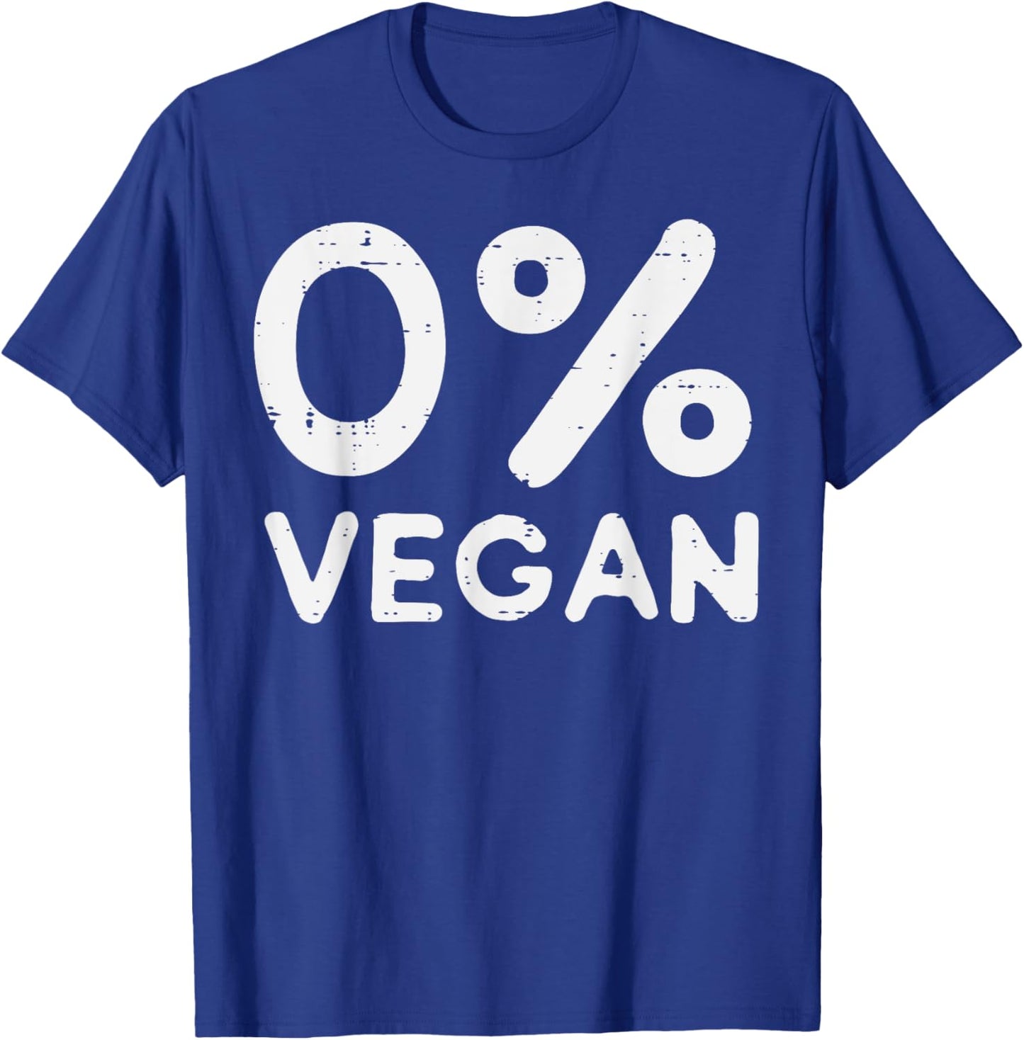 0 Percent Vegan Bbq Barbecue Carnivore Meat Eater Men Women T-Shirt - T-Shirt | Royal