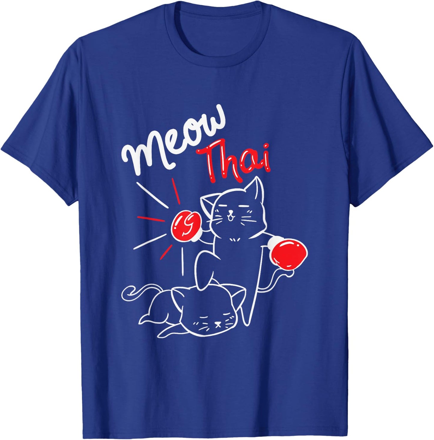 Meow Thai I Muay Thai Boxing I Muay Thai Men Women Kids T-Shirt - T-Shirt | Royal