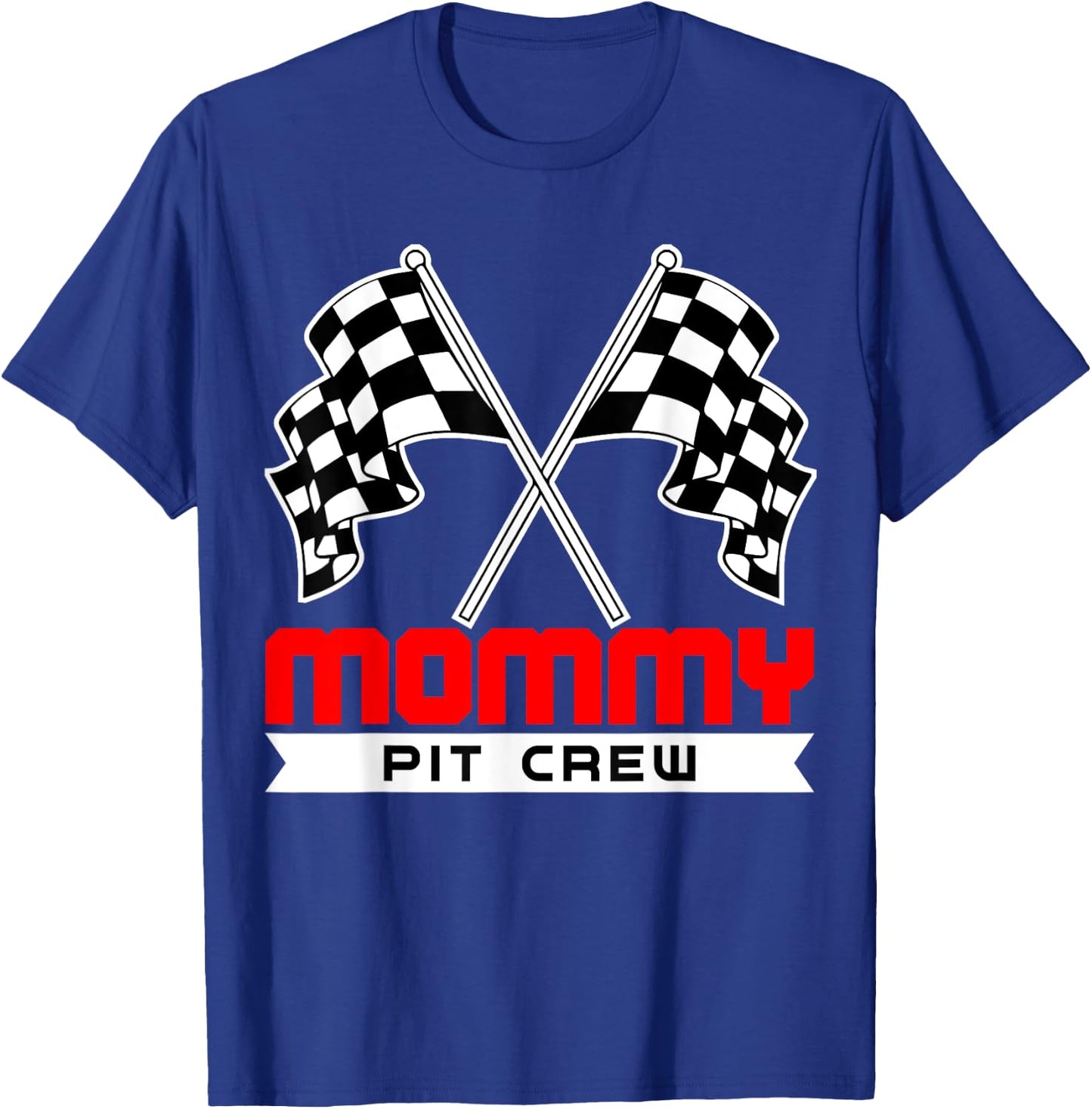 Pit Mom Crew Funny Mommy Racing Race Car Costume Women Gifts T-Shirt - T-Shirt | Royal