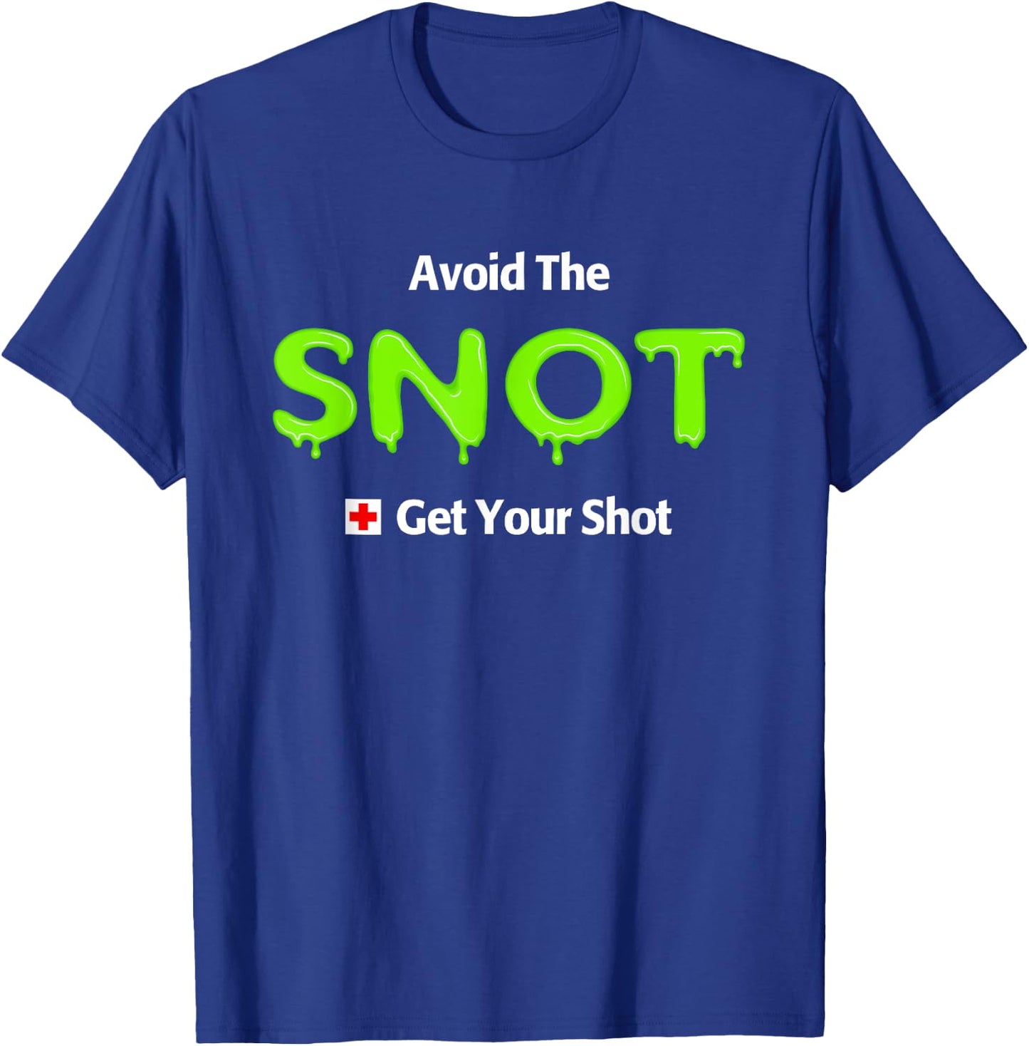 Funny Flu Vaccine Shot T-Shirt - T-Shirt | Royal