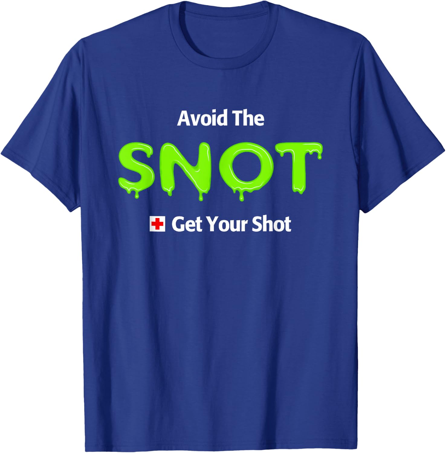 Funny Flu Vaccine Shot T-Shirt - T-Shirt | Royal