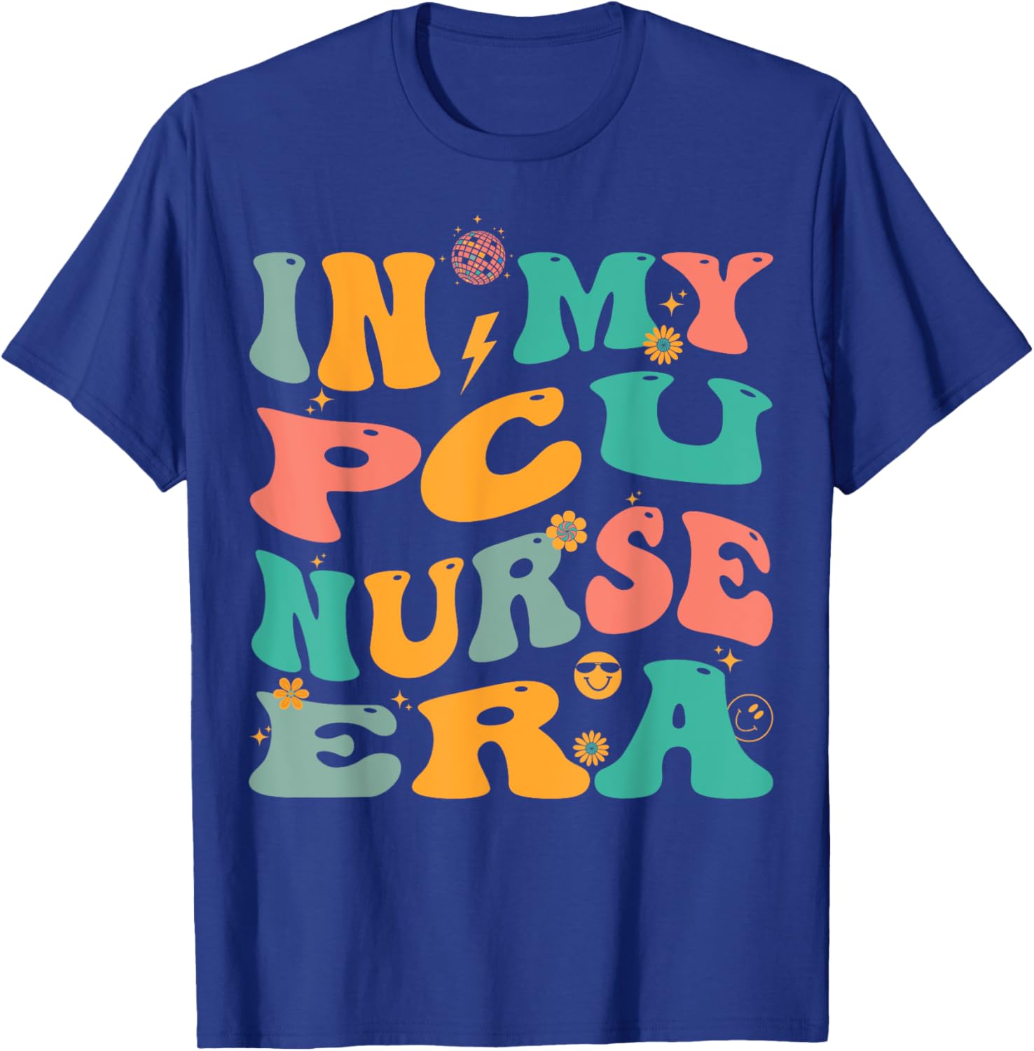 In My PCU Nurse Era Retro Progressive Care Unit Nursing T-Shirt - T-Shirt | Royal