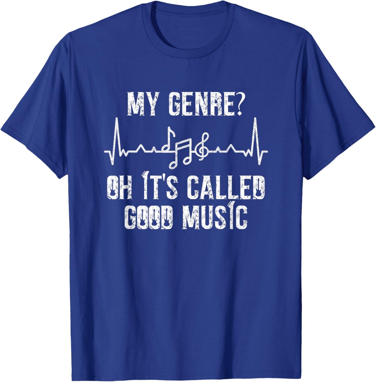 My Genre? Oh It's Called Good Music Indie Rock Indie Artist T-Shirt - T-Shirt | Royal