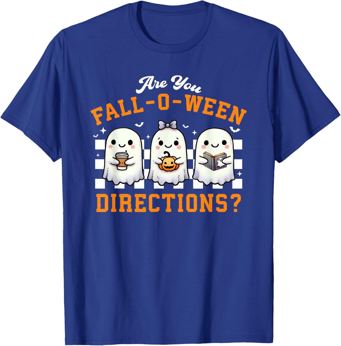 Are You Fall-O-Ween Directions Ghost Christian Halloween T-Shirt - T-Shirt | Royal