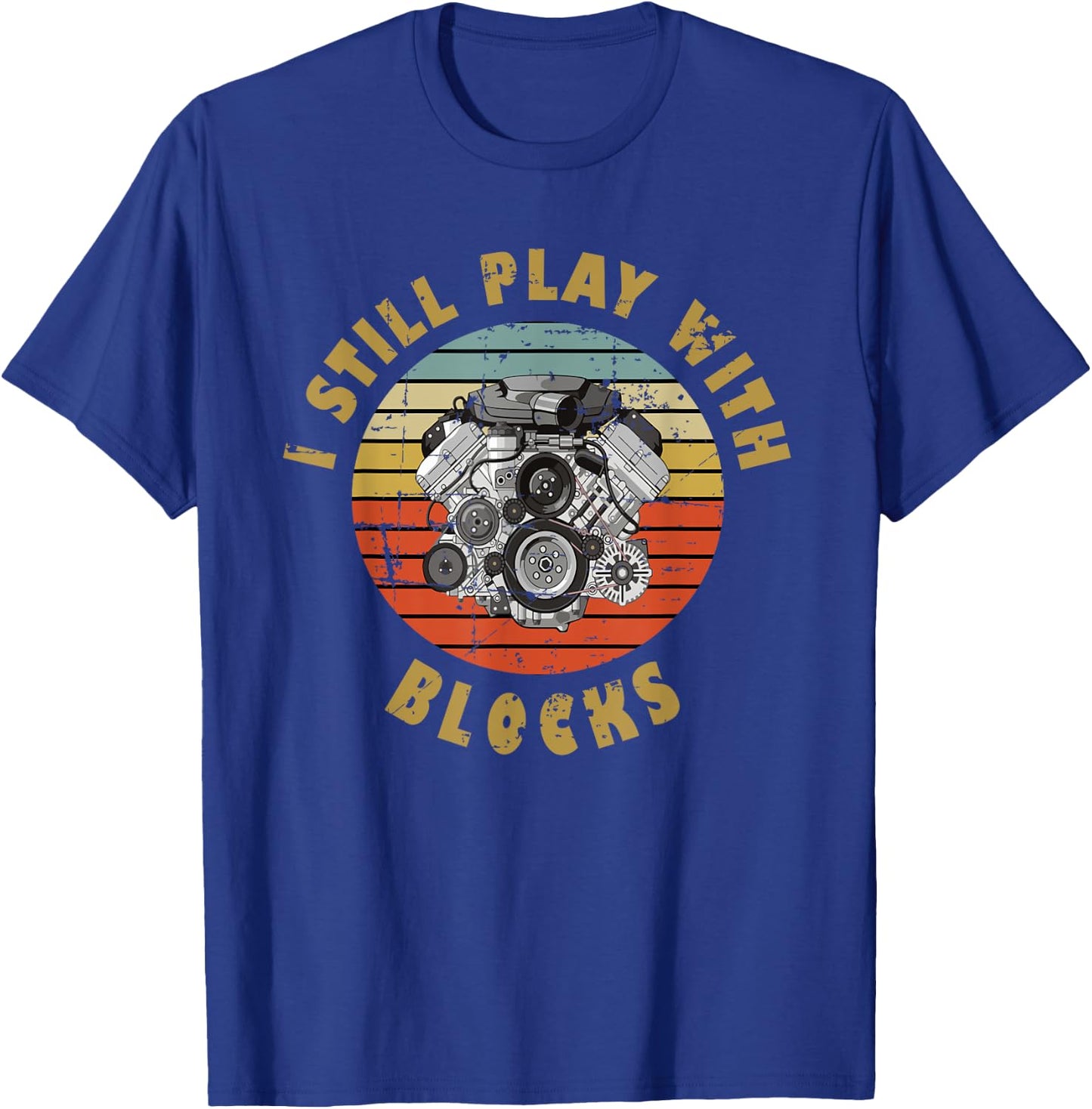 For Auto Mechanic Boyfriend I Still Play With Blocks T-Shirt - T-Shirt | Royal