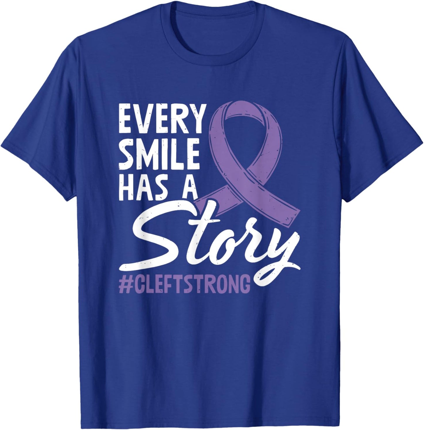 Cleft Strong Cleft Warrior Cleft Craniofacial Awareness T-Shirt - T-Shirt | Royal