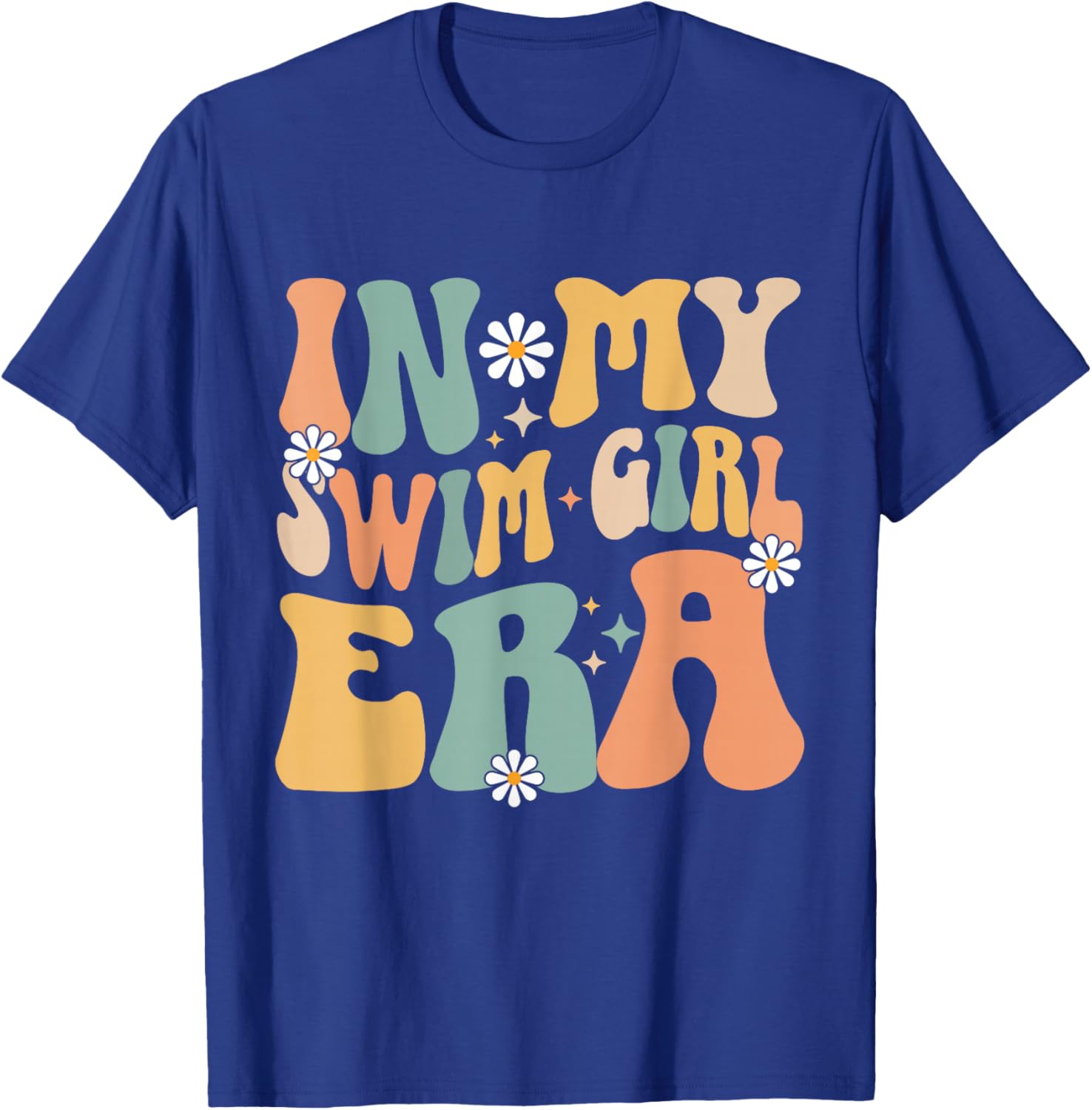 In My Swim Girl Era Swimming Swimmer Swim Women T-Shirt - T-Shirt | Royal