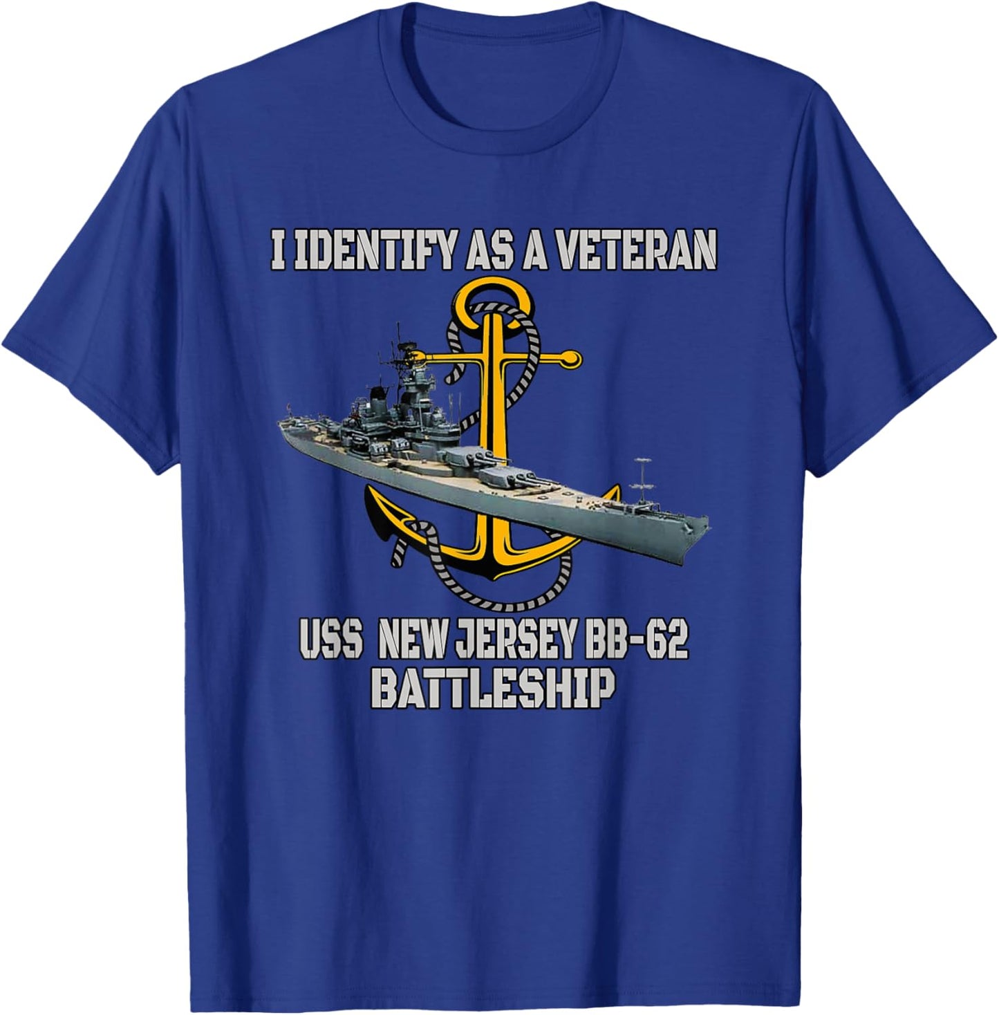 Warship USS New Jersey BB-62 Battleship Veterans Day Father T-Shirt - T-Shirt | Royal
