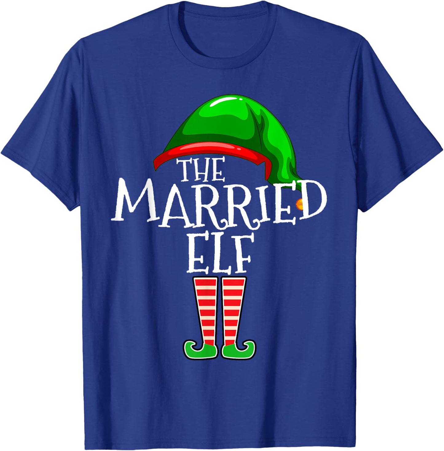 The Married Elf Matching Family Christmas Gift Wife Husband T-Shirt - T-Shirt | Royal