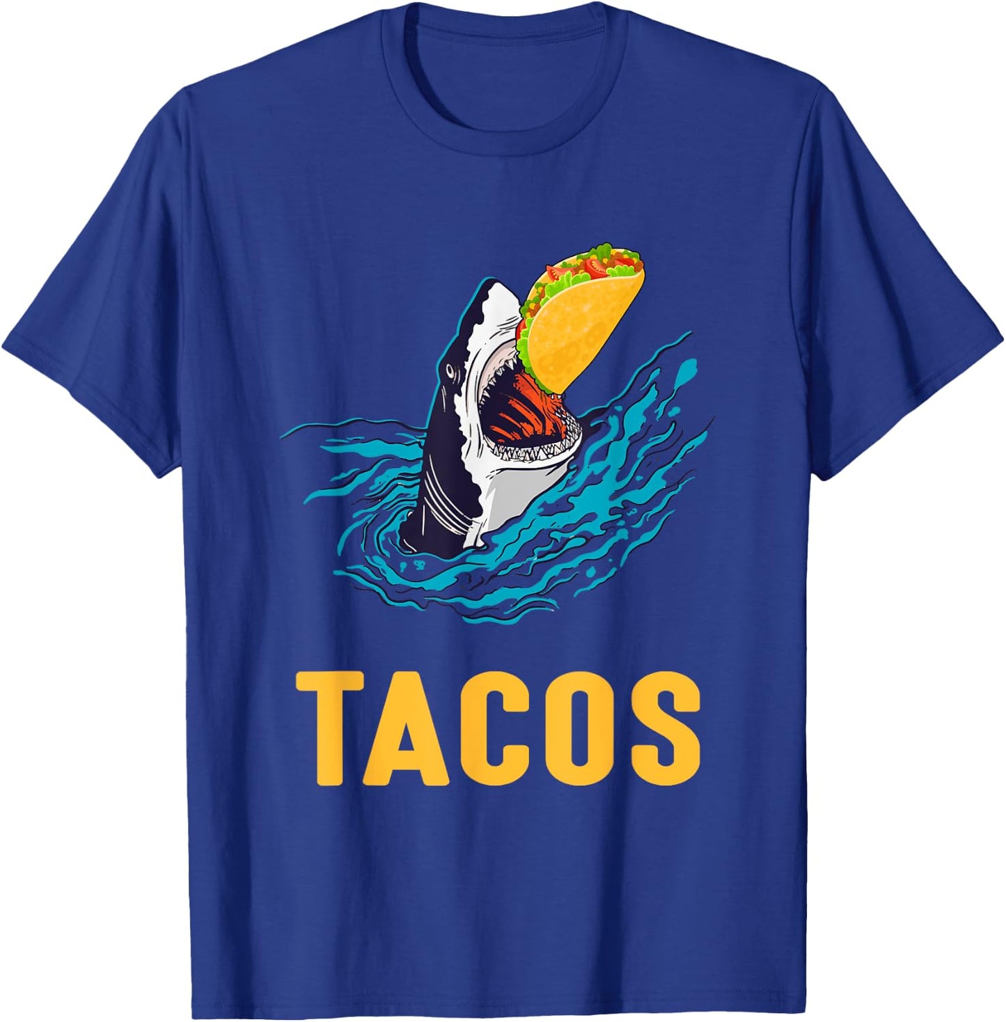 Tacos Shark Jaws Taco Lover T-Shirt - T-Shirt | Royal