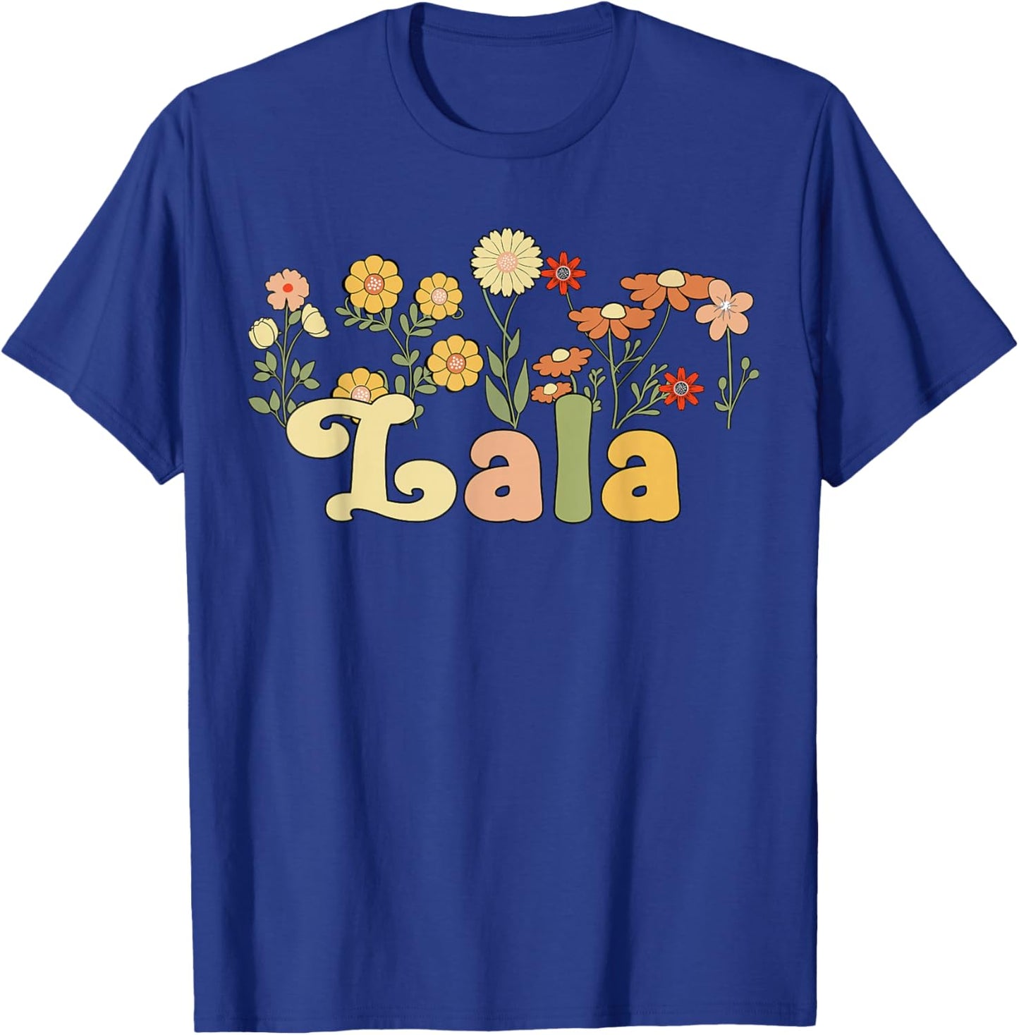 Groovy Lala Grandmother Flowers Lala Grandma T-Shirt - T-Shirt | Royal