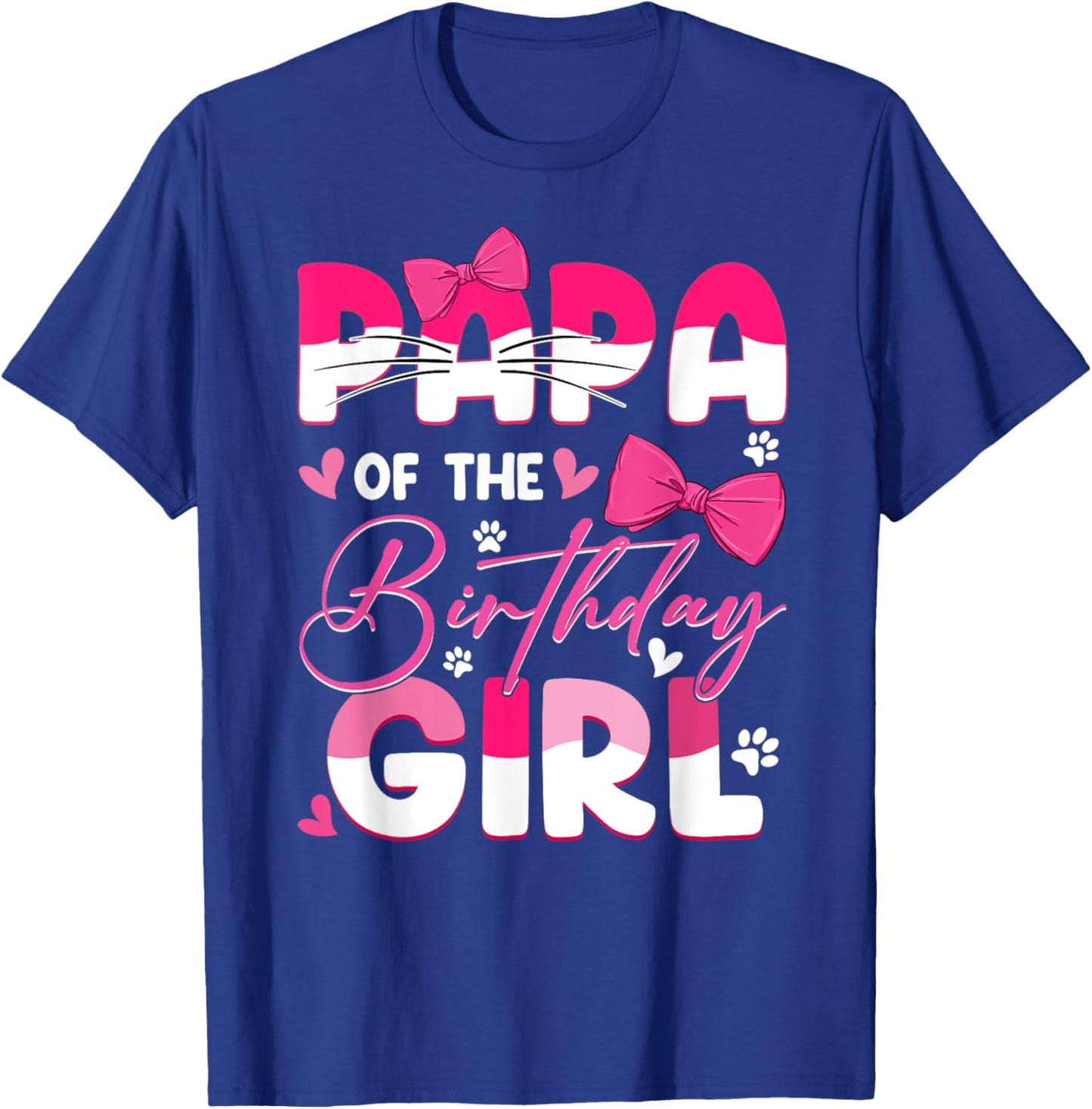 Papa Of The Birthday Girl Cat Kitty Family Matching T-Shirt - T-Shirt | Royal
