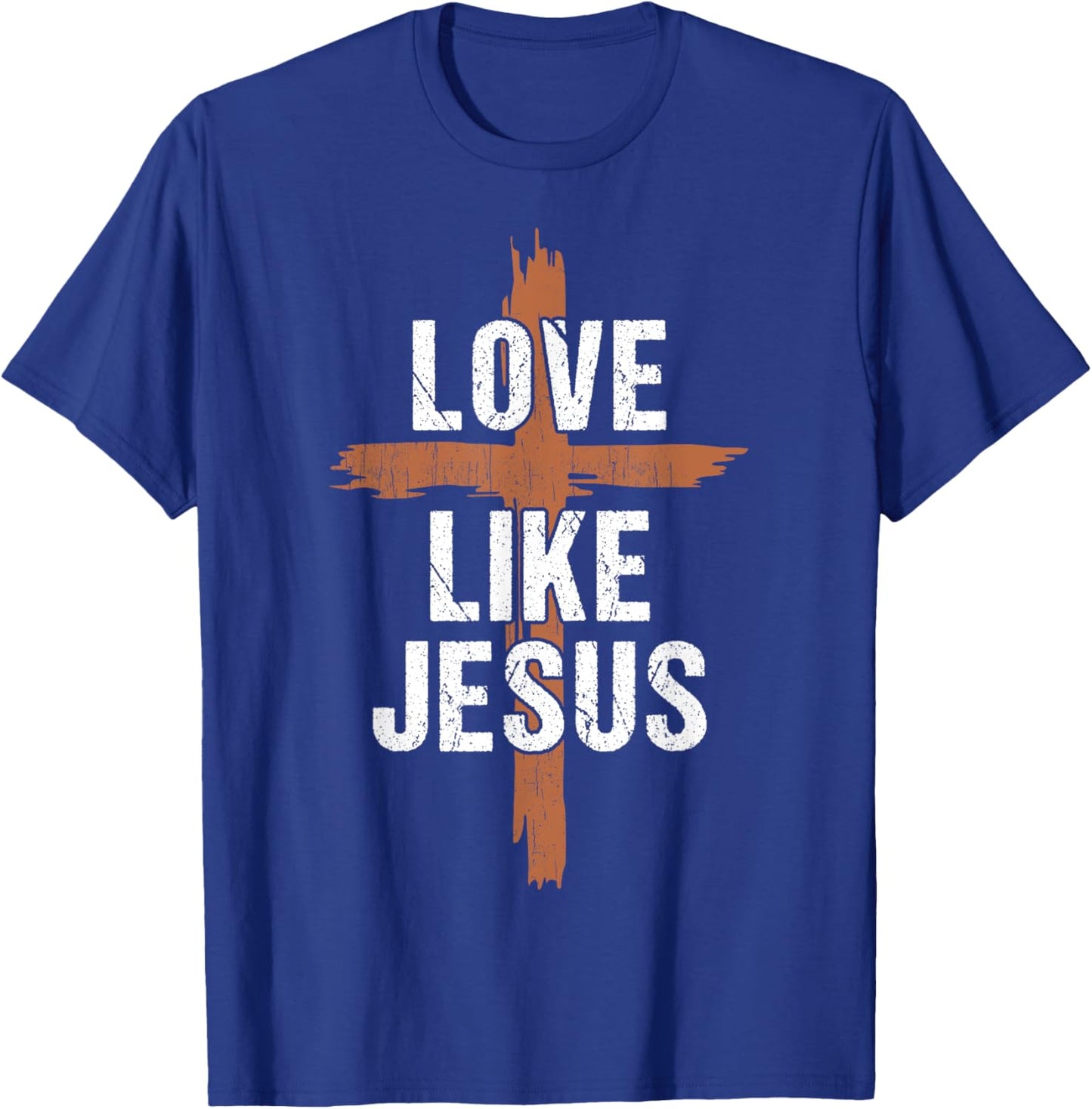 Men Love Like Jesus-Shirt Christian Religious You Heart God T-Shirt - T-Shirt | Royal