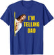 I'm Telling Dad Funny Jesus Christ Meme Christian Quote T-Shirt - T-Shirt | Royal