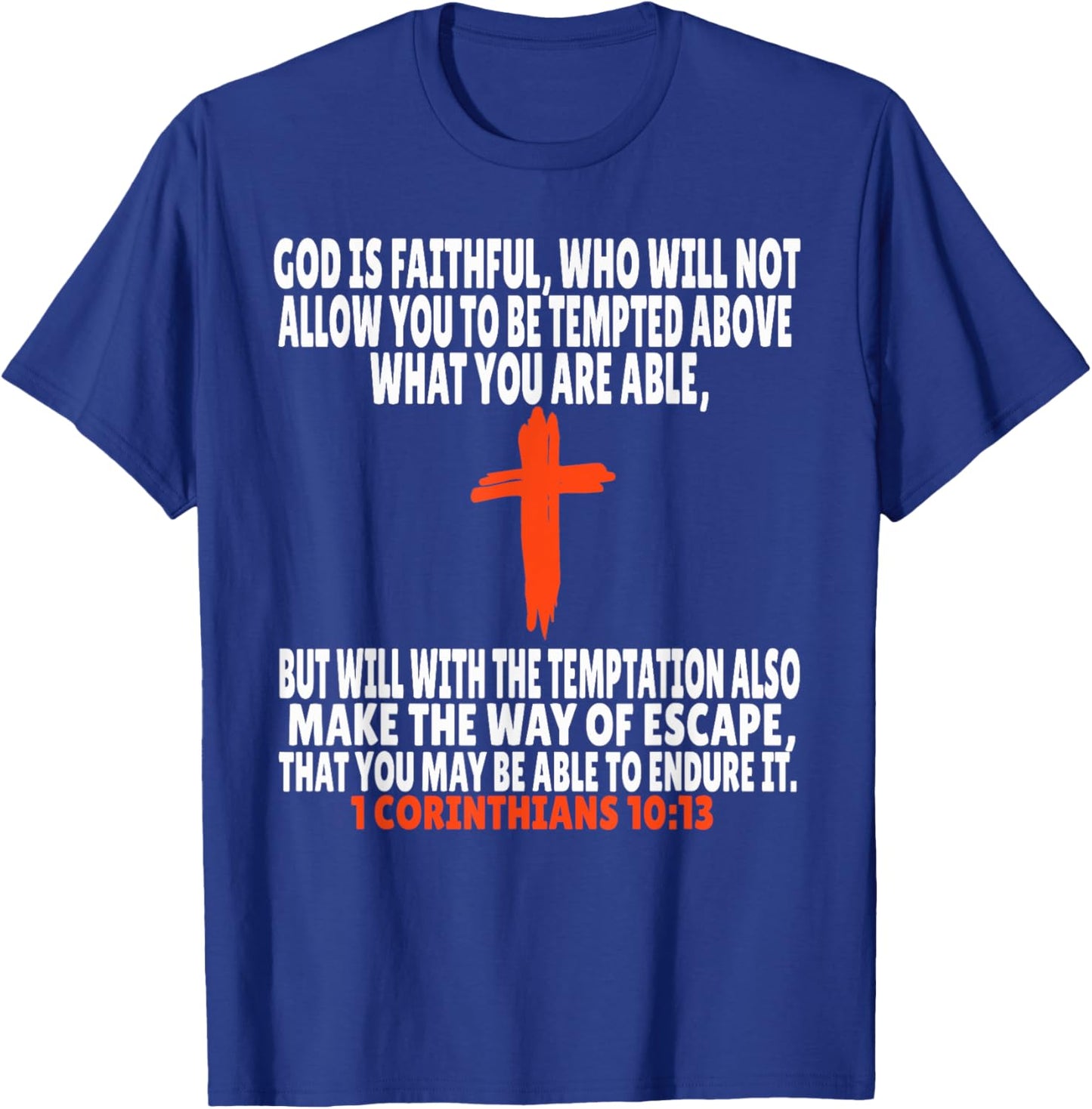 1 Corinthians 10:13 Bible Verses Scripture T-Shirt - T-Shirt | Royal