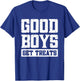 Good Boys Get Treats T-Shirt - T-Shirt | Royal
