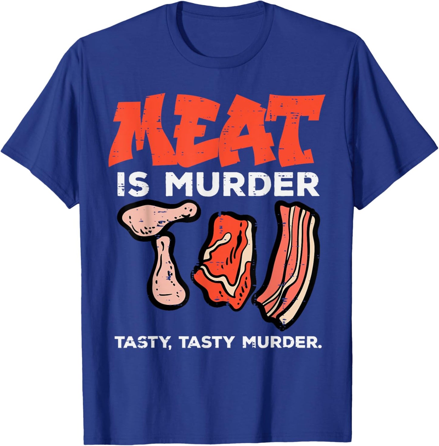 Meat Is Tasty Bbq Funny Barbecue Grilling Men Women T-Shirt - T-Shirt | Royal