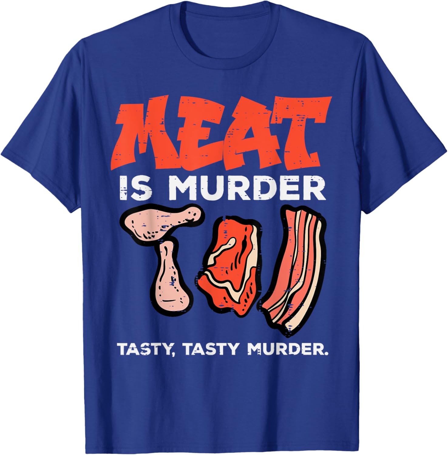 Meat Is Tasty Bbq Funny Barbecue Grilling Men Women T-Shirt - T-Shirt | Royal
