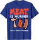 Meat Is Tasty Bbq Funny Barbecue Grilling Men Women T-Shirt - T-Shirt | Royal