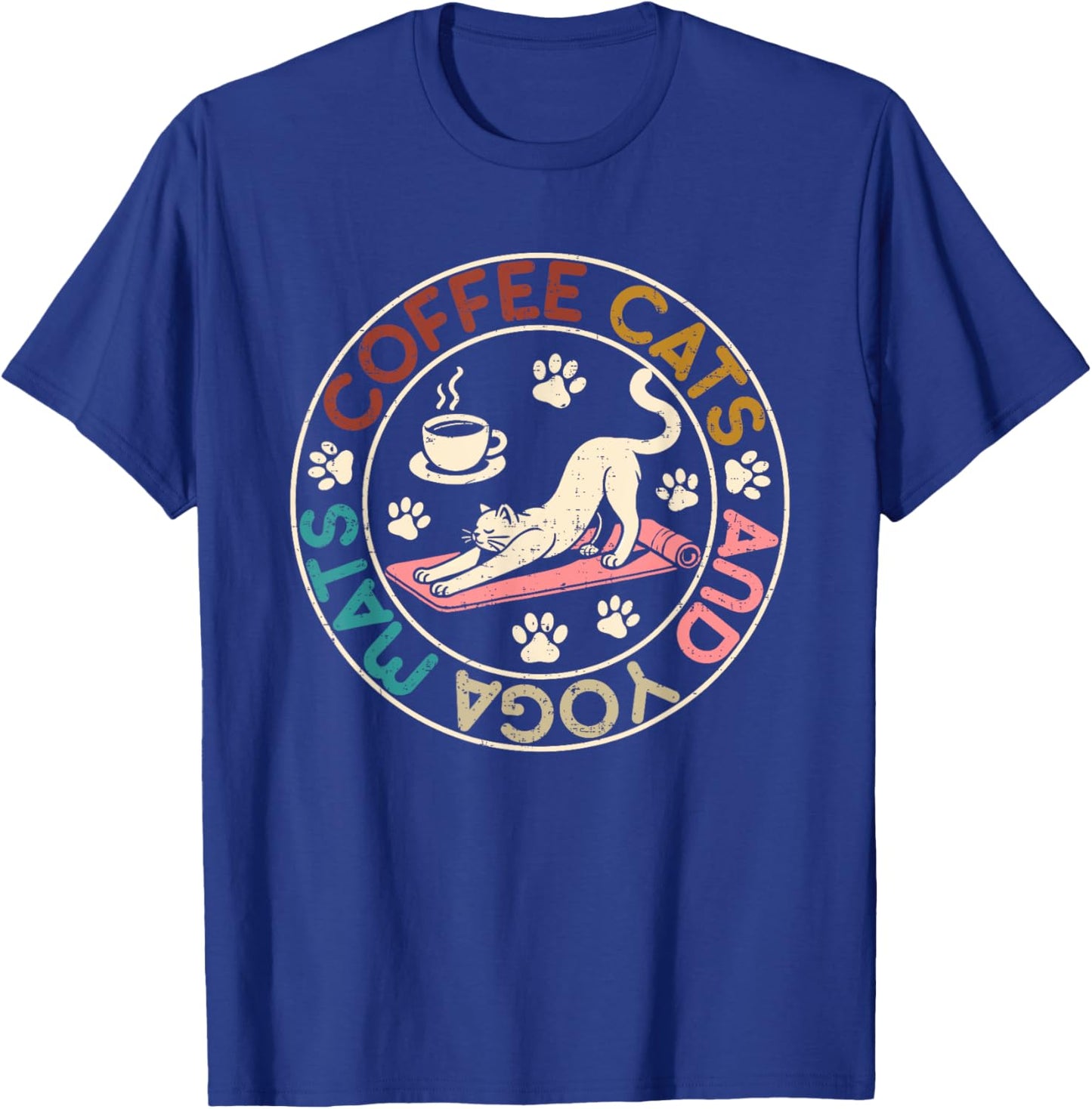 Coffee Cats And Yoga Mats - Funny Cats And Yoga Lover T-Shirt - T-Shirt | Royal