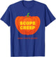 Scope Creep Now That's Scary Halloween T-Shirt - T-Shirt | Royal